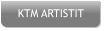 KTM ARTISTIT