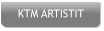 KTM ARTISTIT