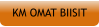 KM OMAT BIISIT